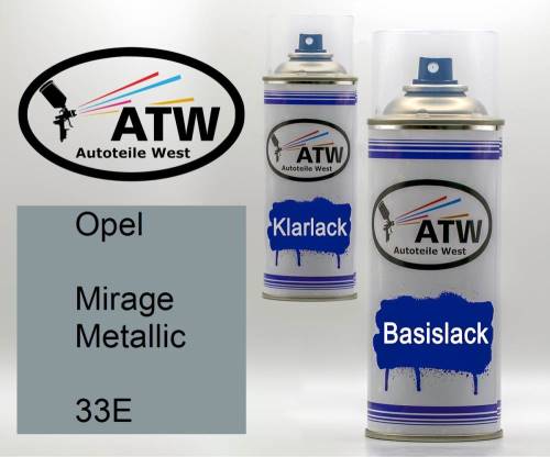 Opel, Mirage Metallic, 33E: 400ml Sprühdose + 400ml Klarlack - Set, von ATW Autoteile West.